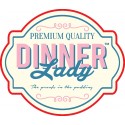 DINNER Lady